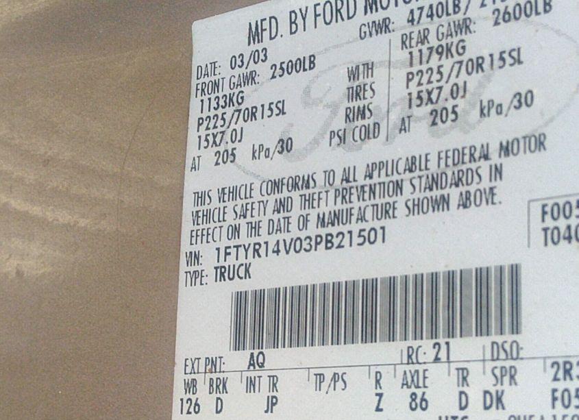 Photo 9 of 2003 Ford Ranger EDGE/TREMOR/XL/XLT (VIN 1FTYR14V03PB21501)