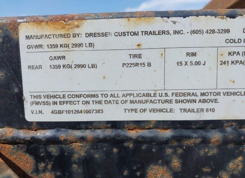 Photo 9 of 2004 Dressen Custom TRAILER DRESSEN CUSTOM TRAILER (VIN 4GBF1012641007383)